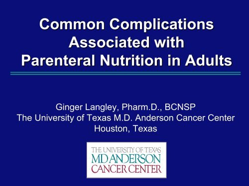 Common Complications Associated with Parenteral Nutrition in Adults