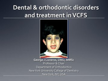 Dental and orthodontic disorders and treatment in VCFS