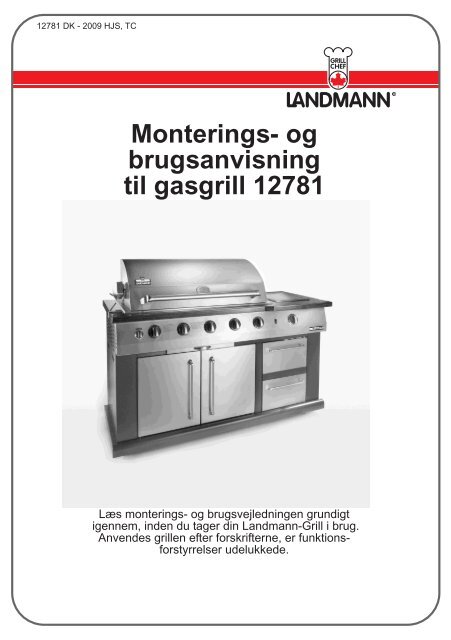 Monterings- brugsanvisning til gasgrill 12781 - Landmann
