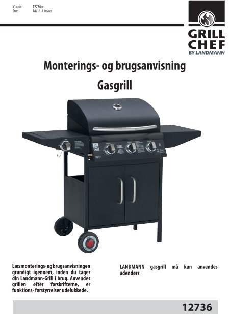 monterings- og brugsanvisning Gasgrill - Landmann Danmark A/S