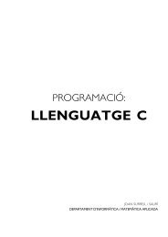 LLENGUATGE C - Departament d'ElectrÃ²nica, InformÃ tica i AutomÃ tica