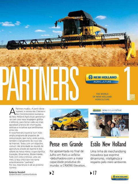 A Partners mudou. A partir deste - New Holland