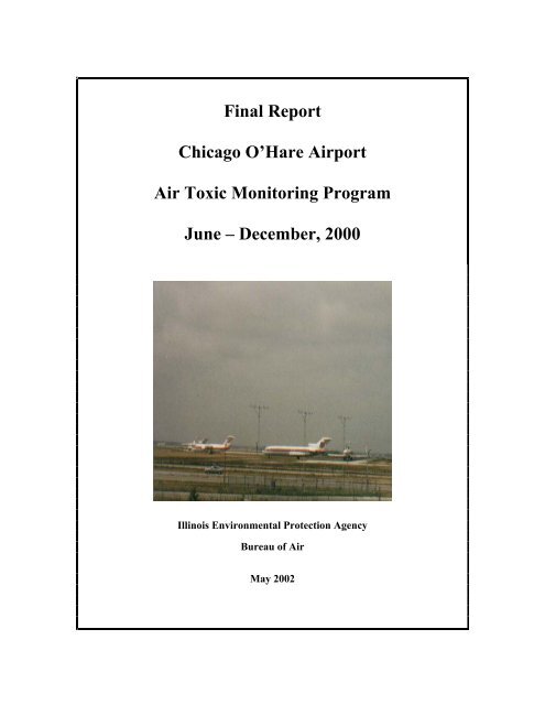 Chicago O'Hare Airport air Toxic Monitoring Program - Illinois ...