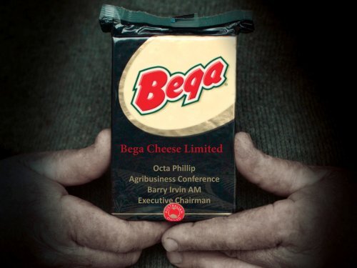 Presentation - Bega Cheese