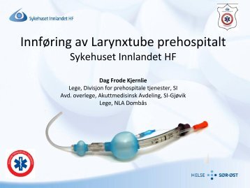 Larynxtube og larynxmaske: Alternativer for trenet personell - nakos