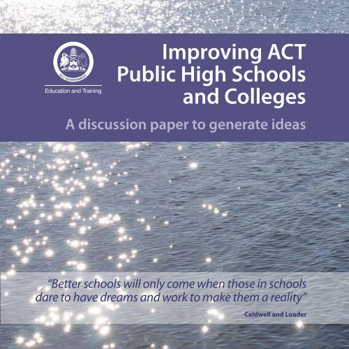 Improving ACT High Schools and Colleges - Education and Training ...