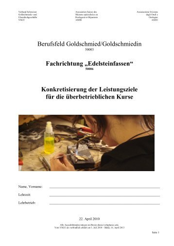 Konkretisierung der Leistungsziele fÃ¼r die Ã¼K - OdA - Goldschmied