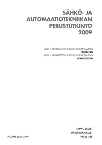 SÃ¤hkÃ¶- ja automaatiotekniikan perustutkinnon ... - Opetushallitus