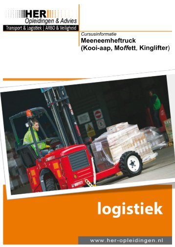 Meeneemheftruck (Kooi-aap, Moffett, Kinglifter) - HER Opleidingen