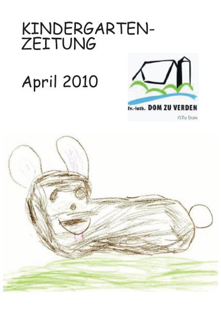 KINDERGARTEN- ZEITUNG April 2010 - Domgemeinde Verden