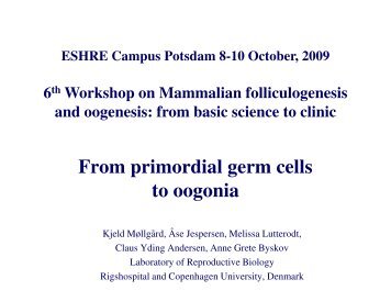 From primordial germ cells to oogonia - eshre