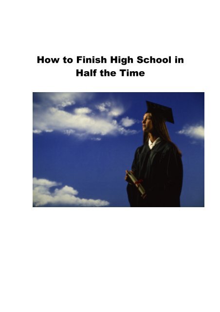 How to Finish High School in Half the Time - Homeschool.com