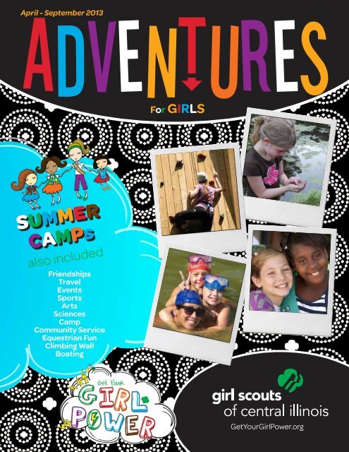 SUMMER CAMPs - Girl Scouts of Central Illinois