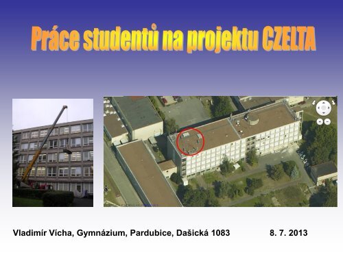 Prezentace o historii prÃ¡ci studentÅ¯ na projektu CZELTA