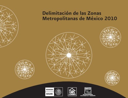 Deliminación de las Zonas Metropolinatas de México 2010 - Inegi