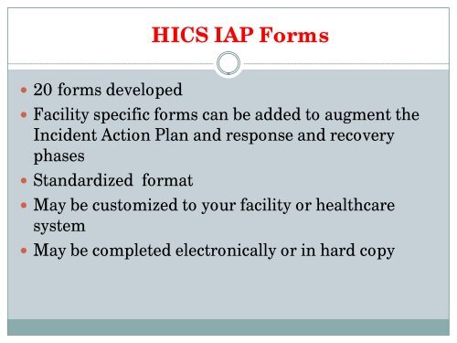 Using the HICS Tools in Incident Action Planning - The 2012 ...