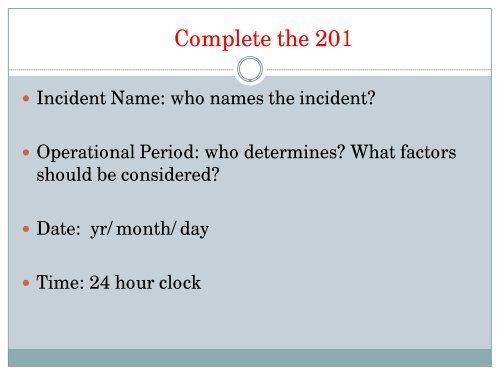 Using the HICS Tools in Incident Action Planning - The 2012 ...