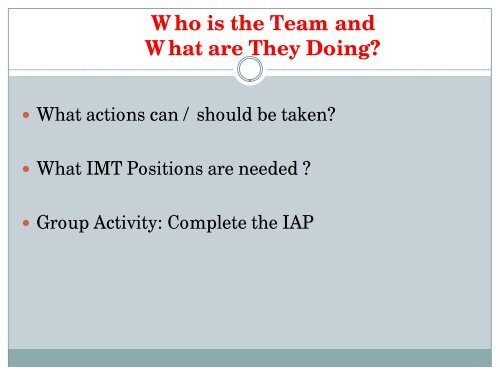 Using the HICS Tools in Incident Action Planning - The 2012 ...