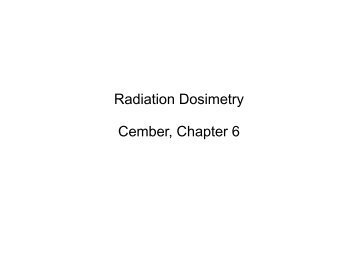 Radiation Dosimetry Cember, Chapter 6