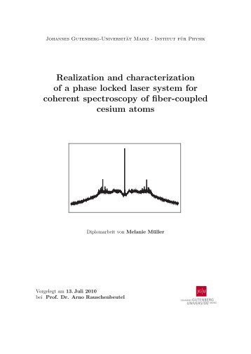 Realization of a laser system for coherent spectroscopy of fiber ...