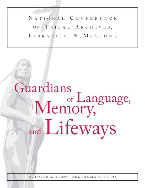 2007 - ATALM | Association of Tribal Archives, Libraries, & Museums