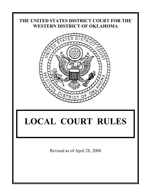 LOCAL COURT RULES - Western District of Oklahoma