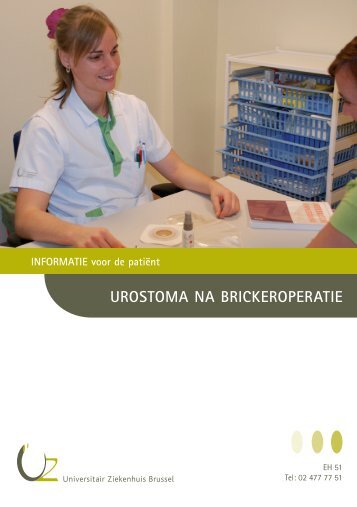UROSTOMA NA BRICKEROPERATIE - UZ Brussel: Patientinfo