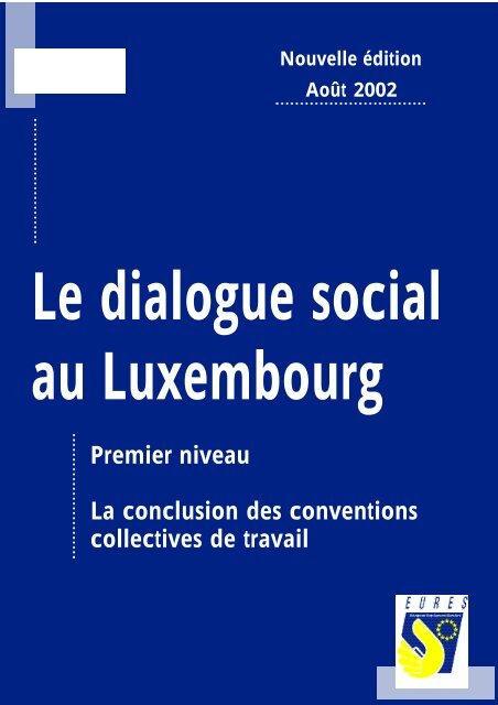 La Conclusion Des Conventions Collectives De Travail Eures