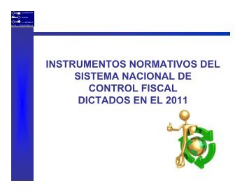 Instrumentos Normativos del Sistema Nacional de Control Fiscal