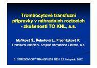 TrombocytovÃ© transfuznÃ­ pÅÃ­pravky v nÃ¡hradnÃ­ch roztocÃ­ch ...