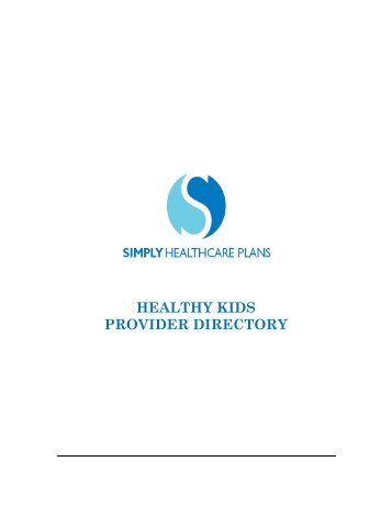 HEALTHY KIDS PROVIDER DIRECTORY - Simply Healthcare Plans