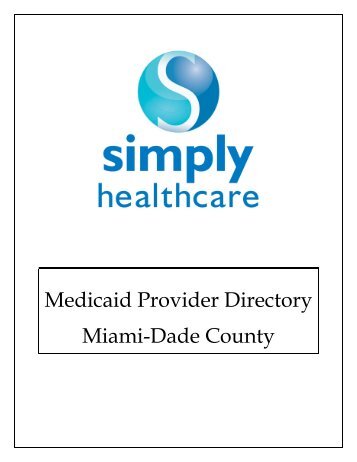 Medicaid Provider Directory Miami-Dade County - Simply ...