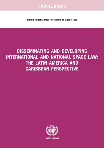 disseminating and developing international and national space law