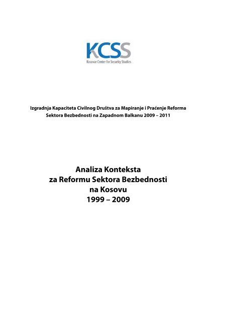 Analiza Konteksta za Reformu Sektora Bezbednosti na ... - QKSS