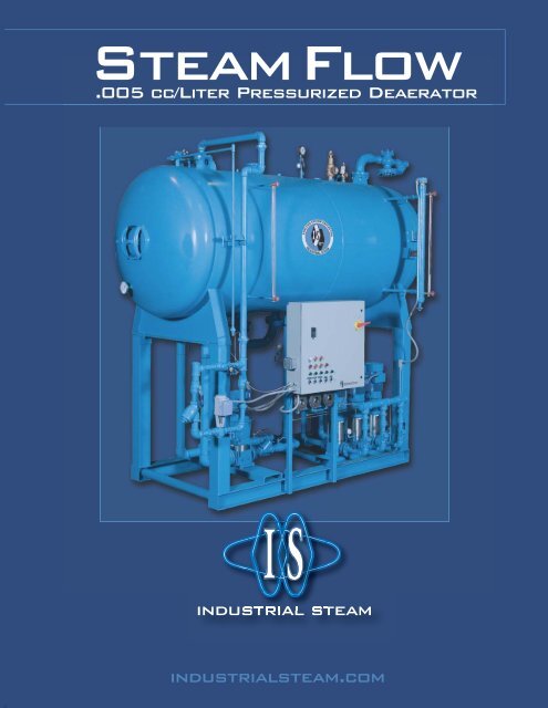 IS Steam Flow Deaerator brochure - California Boiler