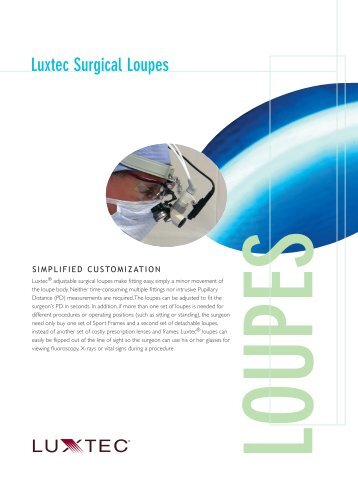 Luxtec Surgical Loupes - Integra LifeSciences