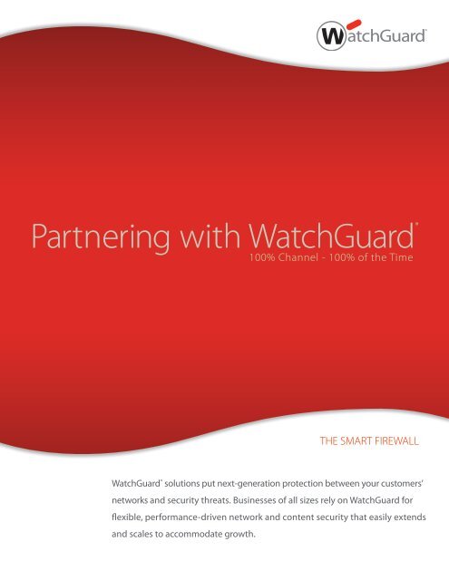 Partnering with WatchGuardÃ‚Â® - WatchGuard Technologies