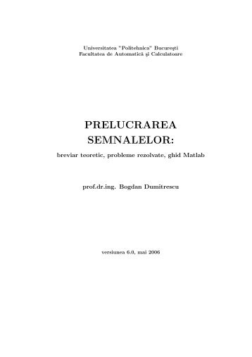 PRELUCRAREA SEMNALELOR: