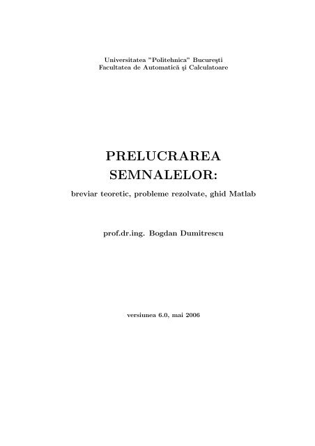 PRELUCRAREA SEMNALELOR: