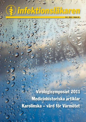 Virologisymposiet 2011 Medicinhistoriska artiklar ... - Infektion.net