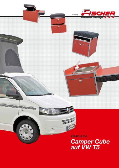 Camper Cube auf VW T5 Basic-Line - Fischer Wohnmobile Reutlingen