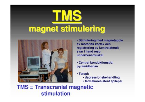 Metoder och indikationer