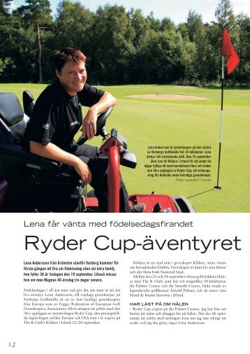 Ryder Cup-Ã¤ventyret slÃ¥r ut allt - Swedish Greenkeepers Association