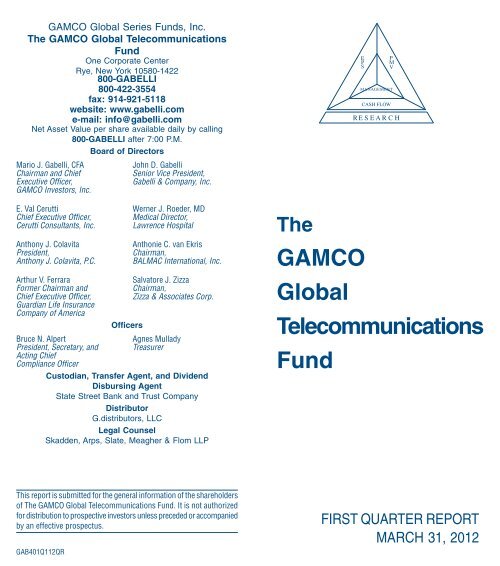 The GAMCO Global Telecommunications Fund - Gabelli