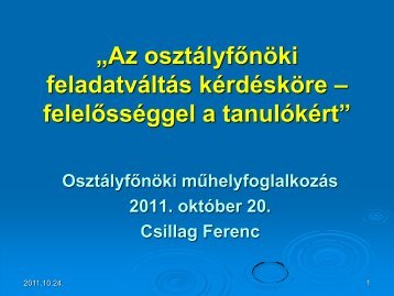 Az osztÃ¡lyfÅnÃ¶ki feladatvÃ¡ltÃ¡s kÃ©rdÃ©skÃ¶re â felelÅssÃ©ggel a tanulÃ³kÃ©rt