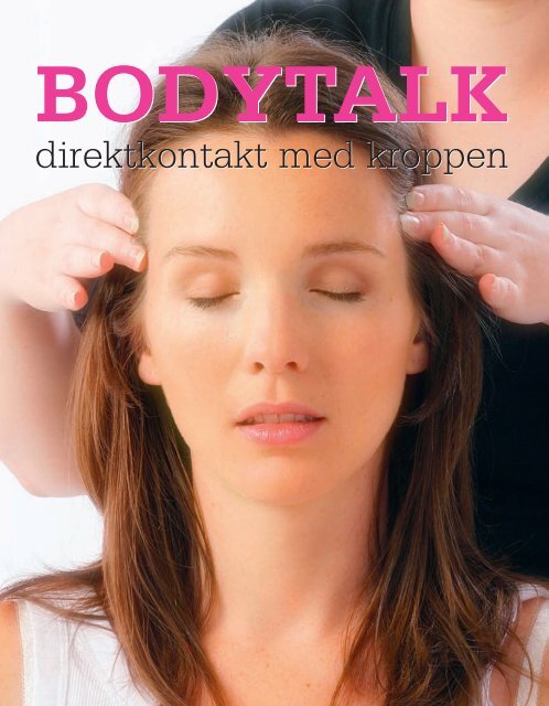 Bodytalk â direktkontakt med kroppen - Free