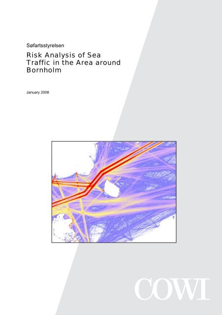 Risk Analysis of Sea Traffic in the Area around Bornholm, 2008. - VTT