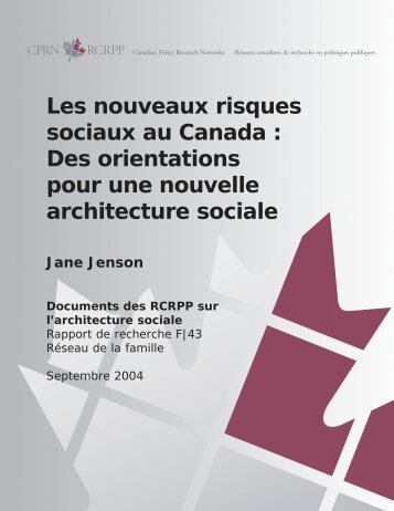 Les nouveaux risques sociaux au Canada - Canadian Policy ...