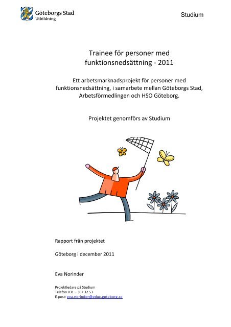 Trainee fÃ¶r personer med funktionsnedsÃ¤ttning - 2011 - GÃ¶teborg