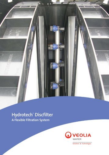Hydrotech® Discfilter - Veolia Water Solutions & Technologies